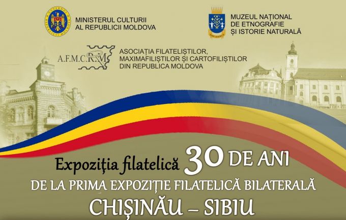 30 de ani de la prima expoziție filatelică Chișinău – Sibiu, marcați la Muzeul Național de Etnografie și Istorie Naturală